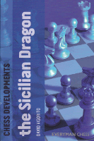 Chess Developments: The Sicilian Dragon